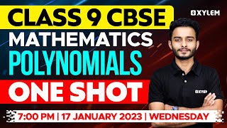 Class 9 CBSE Maths  Chapter 2 Polynomials  One shot  Xylem Class 9 CBSE [upl. by Rizzi]