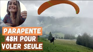 PARAPENTE Japprends à VOLER SEULE en 48h [upl. by Nolaj]