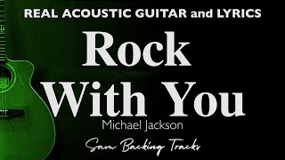 Rock With You  Michael Jackson Acoustic Karaoke [upl. by Ardnahcal]