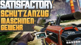 SATISFACTORY MASCHINENGEWEHR Satisfactory Deutsch German Gameplay [upl. by Oivatco]