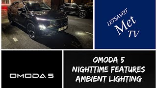 Omoda 5 night time features [upl. by Bander]