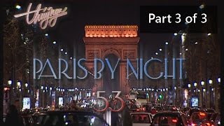 Paris By Night 53 Part 3 of 3  Thiên Đường Là Đây [upl. by Atikahs]