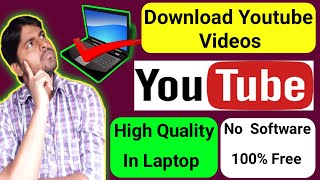 How To Download YouTube Video In Laptop  How To Download YouTube Video In PC  in Hindi [upl. by Joachim]