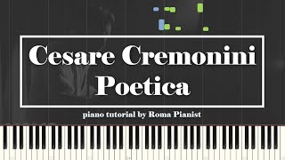 Cesare Cremonini  Poetica piano tutorial [upl. by Neelear453]