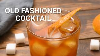 How to make an Old Fashioned Cocktail [upl. by Amri]