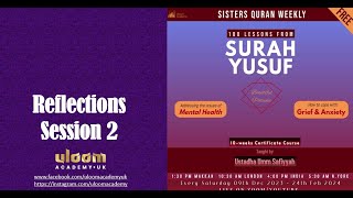 Surah Yusuf Level 2  Reflectionsby students session 2 [upl. by Borries603]