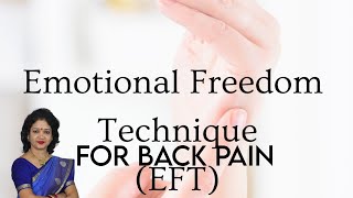 Day 8 Emotional Freedom Technique EFT Tapping For Back Painholisticawellnesscenter [upl. by Llerryt]