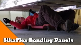 SikaFlex Bonding Composite Panels  How to build an Overlander [upl. by Sola]