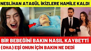 İkizlere Hamile Kalan Neslihan Atagül Bir Bebeğini Kaybetti Kadir Doğulu Bakın Ne İtiraf Etti short [upl. by Ataga944]