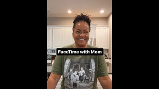 Facetime with Mom [upl. by Hannahoj]