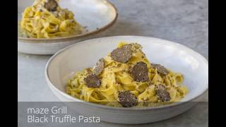 Autumn Black Truffle Pasta  maze Grill [upl. by Dewie]