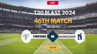 Warwickshire vs Yorkshire  North Group  Vitality T20 Blast [upl. by Air]