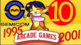 SEMICOM  10 ARCADE GAMES 1995  2001 quotWith List Detailquot [upl. by Lunnete]