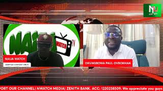 20524 LIVE Edo State YPP Governorship Candidate Paul Okungbowa Speaks With Us On Naija Watch [upl. by Hardden]