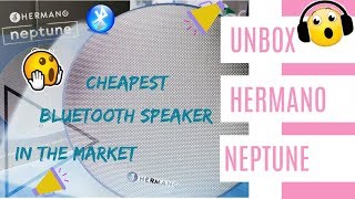 Check out the Cheapest Bluetooth Unboxing the Hermano Neptune [upl. by Ysak521]