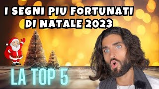 I SEGNI PIU FORTUNATI DI NATALE 2023 [upl. by Anerual]