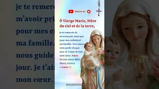 🇫🇷Ô Vierge Marie Mère du ciel et de la terre je te remercie de m’avoir prié france dieu [upl. by Auohp]