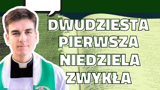 Komentarz do Ewangelii J 6 55 6069 2508 Dwudziesta Pierwsza Niedziela Zwykła [upl. by Nylyahs]