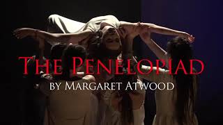 THE PENELOPIAD  Official Trailer [upl. by Pelage]