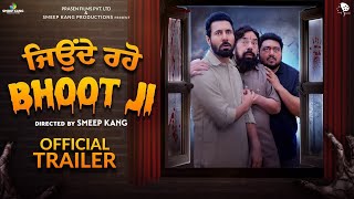 Jonde Raho Bhoot JI Official Trailer  Smeep Kang  Binnu Dhillon  BN Sharma [upl. by Mabel]