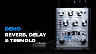 Utilizing UltraTap Pedal for Delay Reverb and Tremolo Effects [upl. by Okikuy731]