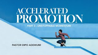 Extraordinary Rewards 0900 AM  Accelerated Promotion Part 3  Pst Dipo Adewumi [upl. by Skippie676]