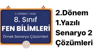 8SINIF FEN BİLİMLERİ 2DÖNEM 1YAZILI2SENARYO [upl. by Aineles246]