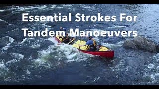 Essential Strokes For Tandem Maneuvers [upl. by Stratton]