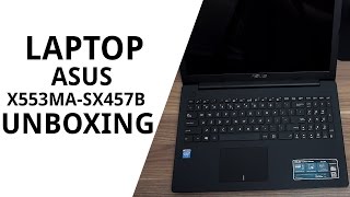 Asus X553MASX457B Unboxing  laptop ieftin È™i potent [upl. by Sello]