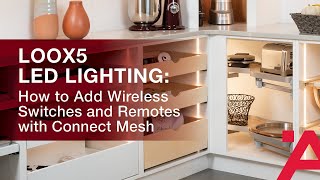 Loox5 LED Lighting How to Add Wireless Switches and Remotes with Connect Mesh [upl. by Elery375]