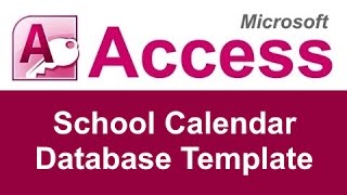 Microsoft Access School Calendar Tracking Database Template [upl. by Nae]