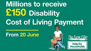 £150 Disability Cost Of Living Payment 2023 💷👩🏽‍🦽 [upl. by Nikaniki]