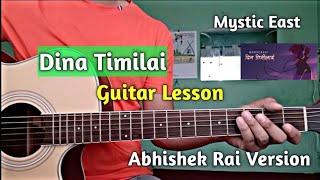 Mystic East  Dina Timilai  Guitar Lesson [upl. by Werdnaed766]