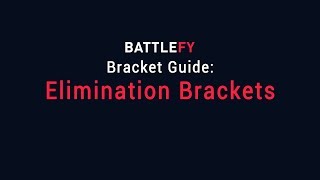 Battlefy Bracket Guide  Elimination Brackets [upl. by Theressa795]