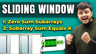 Sliding Window Zero Sum Subarrays  Subarray Sum Equals K [upl. by Aikit791]