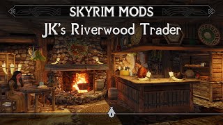 JKs Riverwood Trader  Skyrim Mods SEAE [upl. by Aleb470]