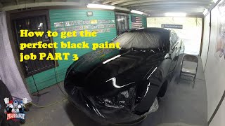 How to get the perfect black paint job PART 3 [upl. by Kcyrred]