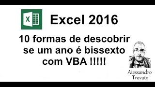 75 Excel VBA  10 formas de descobrir se um ano é bissexto [upl. by Lulita]