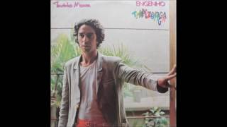 Tavinho Moura  Engenho Trapizonga 1982  CompletoFull Album [upl. by Aloysius110]