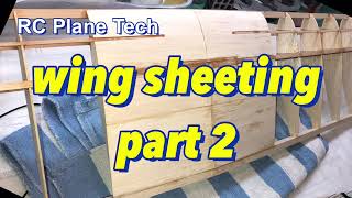 Barnstormer 25S Vintage RC Plane Build 10 Wing Sheeting Part 2 [upl. by Keily]