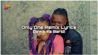 Mr Seed Ft Guchi amp Masauti  Only OneDawa Ya Baridi Remix Lyrics [upl. by Akaya]