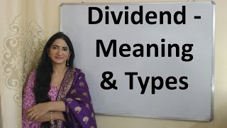 Dividend  Meaning amp Types [upl. by Leiahtan]