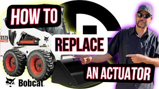 BobCat S175 ACSACH Actuator Replacement [upl. by Meador]