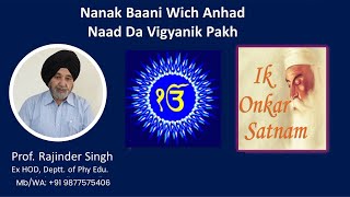 Anhad Naad Episode 1 Prof Rajinder Singh [upl. by Eiliak]