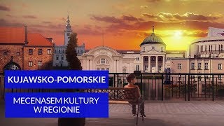 KujawskoPomorskie mecenasem kultury w regionie [upl. by Allister]