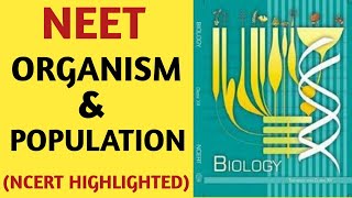 Organism And Population Class 12NCERTChapter 13EcologyQuick Revision SeriesNEETAIIMSJIPMER [upl. by Ahsiuqram]