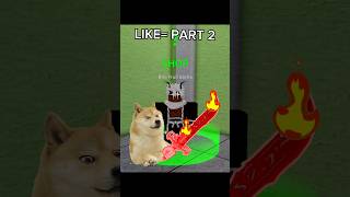 Flame blade dogefruits roblox memes robloxedit bloxfruits [upl. by Ariik]