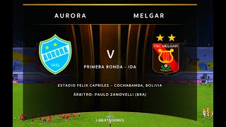 Aurora Vs Melgar  Libertadores 2024  Fase 1 Ida  Encuentro Completo [upl. by Rehtul]