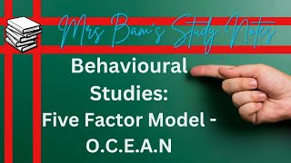 Mrs Bams study notes Five Factor Model of Personality OCEAN [upl. by Nirahs]