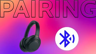 Tutorial How To Pair Sony WH1000XM4 Wireless OvertheEar Headphones  Tutorial [upl. by Ecinrev37]